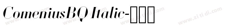 ComeniusBQ Italic字体转换